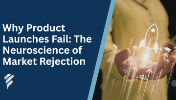 Why Product Launches Fail The Neuroscience of Market Rejection